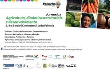 Entre 3 e 5 de maio em Palmela Jornadas «Agricultura, Dinâmicas Territoriais e Desenvolvimento» reúnem especialistas