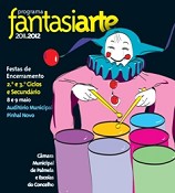 Fantasiarte 2011/2012 – 18ª edição Festas de Encerramento do Pré-Escolar e 1º Ciclo reúnem em Palmela 2.500 alunos e professores no Cineteatro S. João