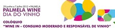 Consumo Moderado e Responsável de Vinho é tema de debate em Palmela Colóquio “Wine In”