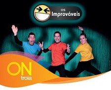 Programa de Verão no troiaresort - Setúbal / Grândola recebe Espectáculo OS IMPROVÁVEIS
