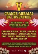 V Grande Arraial da Juventude - Barreiro Um iniciativa de OUT.RA no dia 1 de Setembro