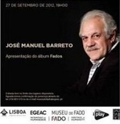 «Fados» de José Manuel Barreto do Barreiro Apresentação no Museu do Fado hoje dia 27 de Setembro . com entrada Livre
