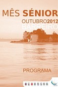 MÊS SÉNIOR 2012 OUTUBRO NO BARREIRO