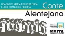 Na Baixa da Banheira - Moita Colóquio sobre Cante Alentejano e Grupo Coral O Sobreiro no Fórum Cultural