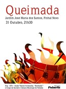 Teatro e música em noite de Halloween em Palmela Pinhal Novo recria ritual da Queimada
