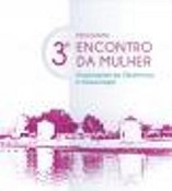 Centro Hospitalar Barreiro Montijo REALIZA 3º ENCONTRO DA MULHER