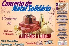 100 cabazes de Natal a famílias carenciadas dos concelhos da Moita e Barreiro Concerto de Natal Solidário da Associação «Casa de Deus Igreja Cristã» de Alhos Vedros