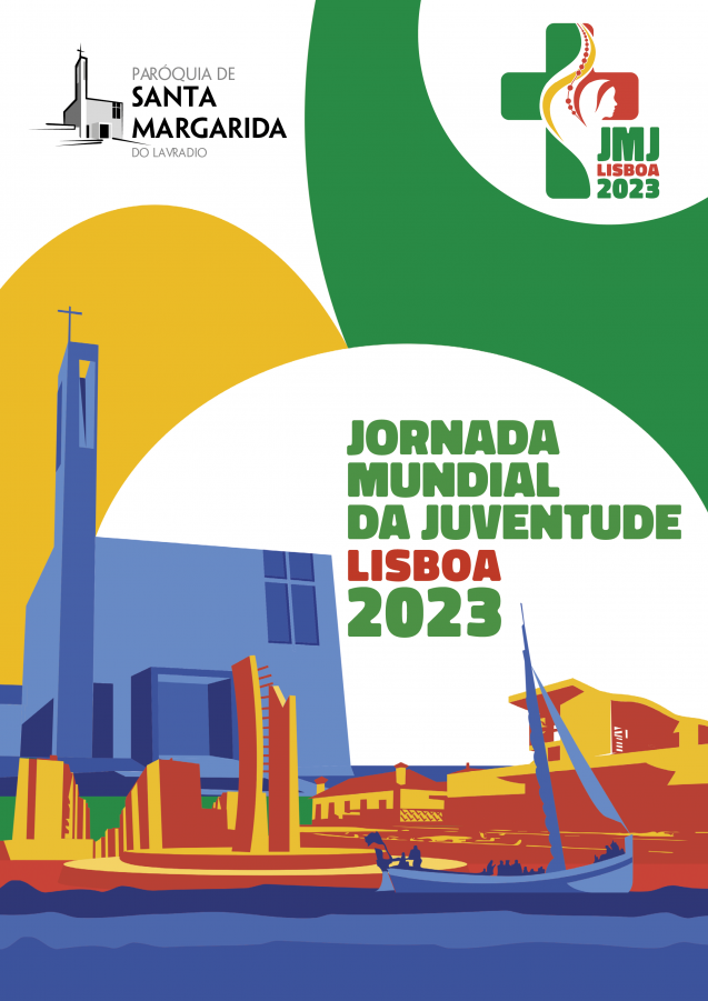 BARREIRO - Paróquia de Santa Margarida do Lavradio. CEDÊNCIA DE ESPAÇO PARA ACOLHIMENTO PARA A JORNADA MUNDIAL DA JUVENTUDE LISBOA 2023