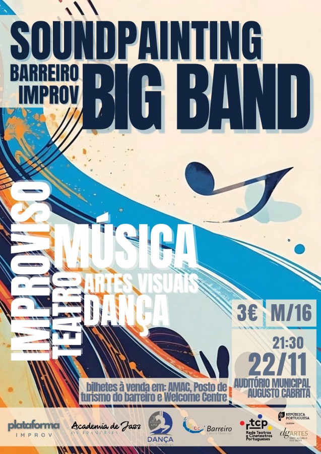 Academia de Jazz - Os Franceses Espetáculo Soundpainting Barreiro IMPROV BIG BAND . No Auditório Municipal Augusto Cabrita