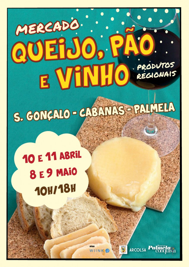 Dois fins-de-semana em Palmela para adquirir os melhores produtos da região Mercado Queijo, Pão e Vinho