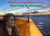 Alcochete - Homenagem à fadista Maria Leopoldina Guia Exposição «Maria Leopoldina Guia: Alcochete em Tons de Fado»