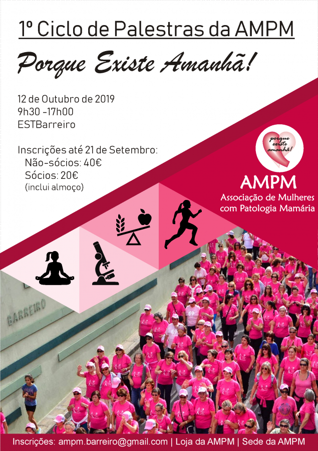 Barreiro - Associação de Mulheres com Patologia Mamária Ciclo de Palestras «Porque Existe Amanhã»