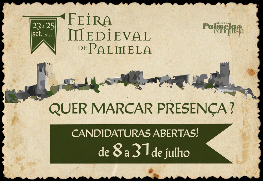 Feira Medieval de Palmela 2022 Candidate-se para participar a partir de 8 de julho