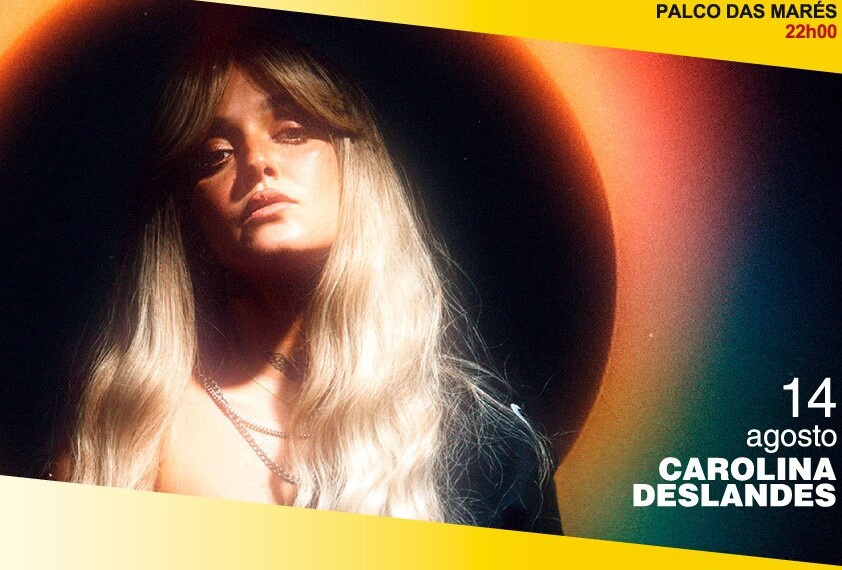 Hoje no Palco das Marés - Festas do Barreiro Concerto com Carolina Deslandes