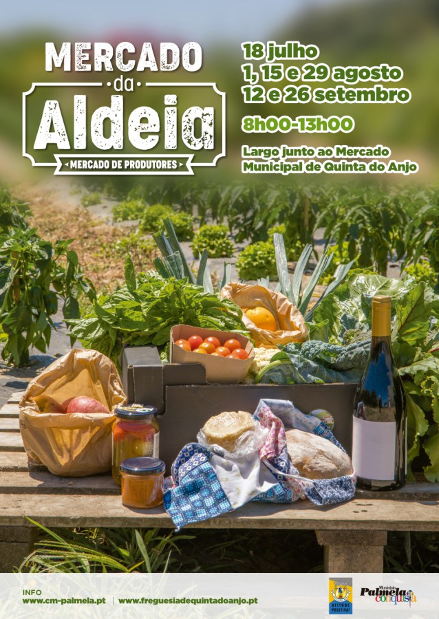 Palmela - Mercado da Aldeia na Quinta do Anjo Encontre os melhores produtos locais!