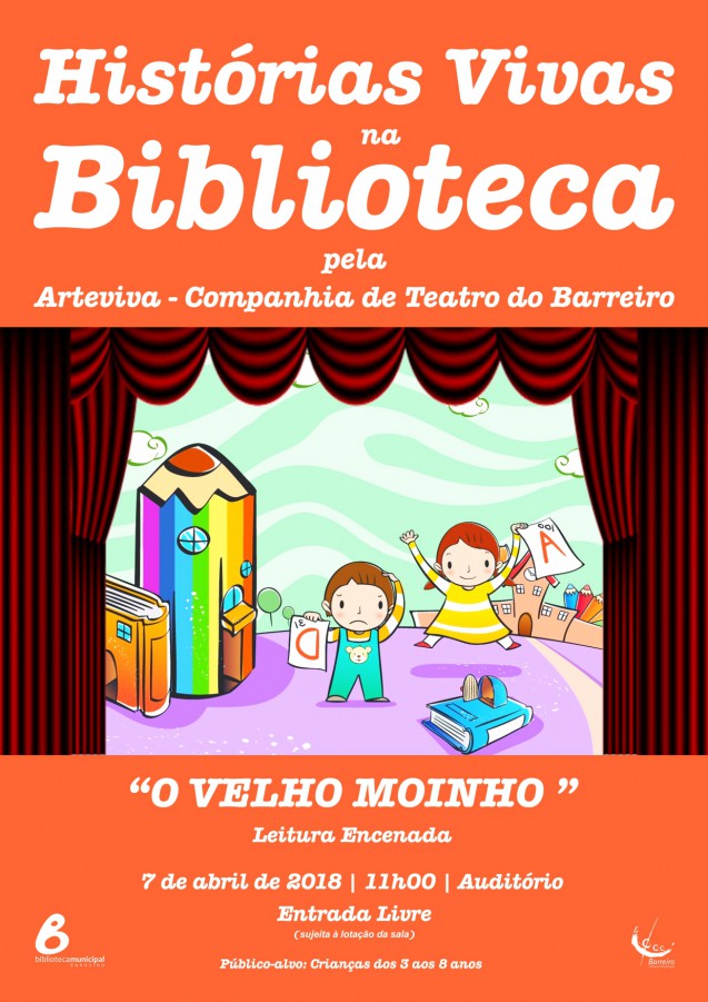 Barreiro - «Histórias Vivas na Biblioteca» Dedicadas à fábula «O Velho Moinho»