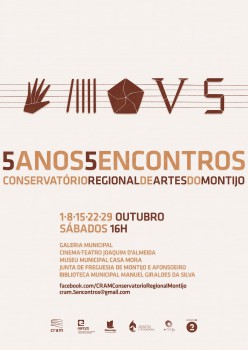 Montijo - Ciclo «5 Anos 5 Encontros» Depois de cada conversa...um apontamento musical.