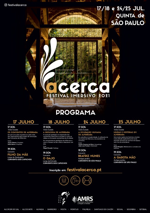 Conventos de Alferrara na Quinta de São Paulo em Palmela 1ª edição do Festival Imersivo aCERCA