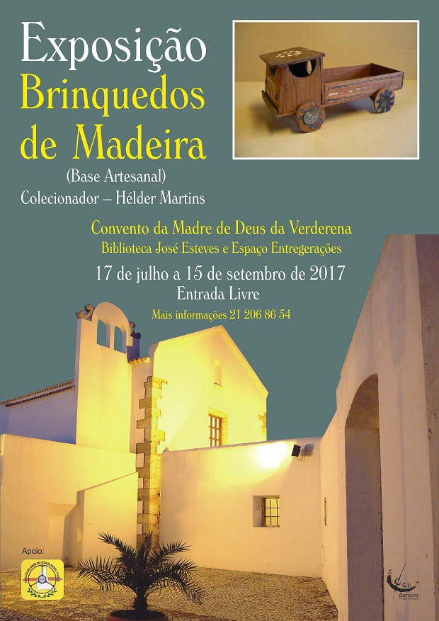 No Convento Madre de Deus da Verderena - Barreiro Exposição «Brinquedos de Madeira (Base artesanal)»