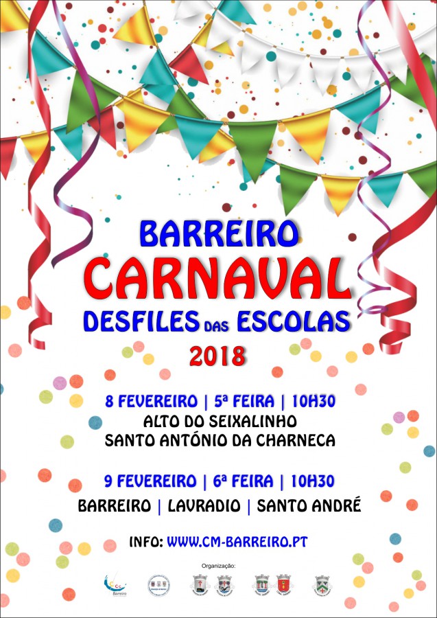 Barreiro - Desfiles de Carnaval das Escolas 2018 São esperados aproximadamente 4.500 alunos . Desfiles nas freguesias