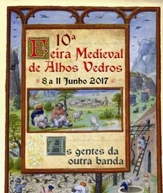 Centenas de expositores e cerca de 30 grupos de artistas convidados X Feira Medieval de Alhos Vedros de 8 a 11 de junho