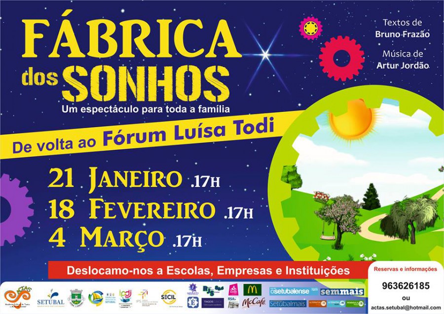 Setúbal - Fábrica dos Sonhos de regresso ao Fórum Luísa Todi Espetáculo de teatro musicado preparado para pequenos e graúdos