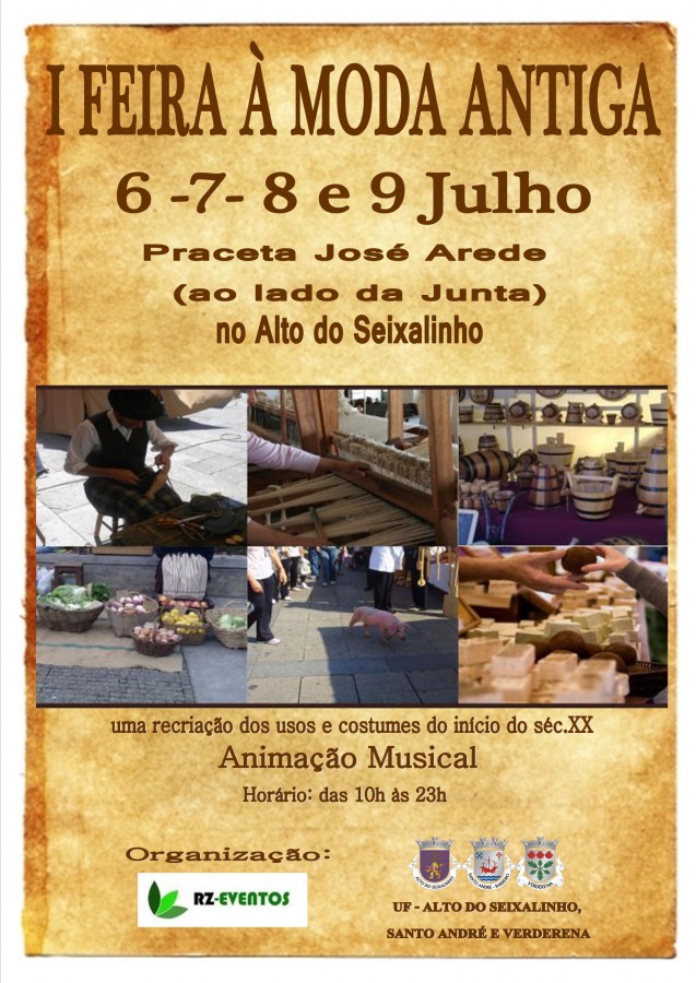 Barreiro - Na Praceta José Arede no Alto do Seixalinho 1ª Feira à Moda Antiga