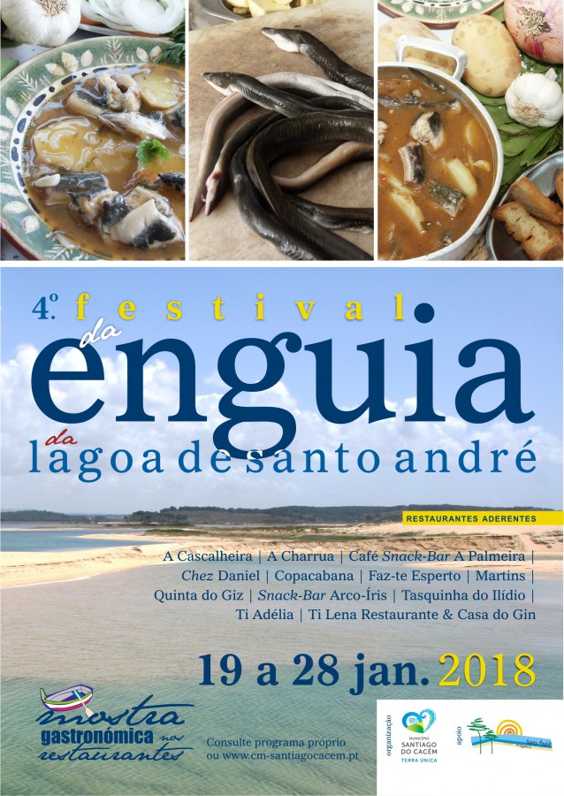 Santiago do Cacém - 4.º Festival da Enguia da Lagoa de Santo André Enaltece maravilha gastronómica local