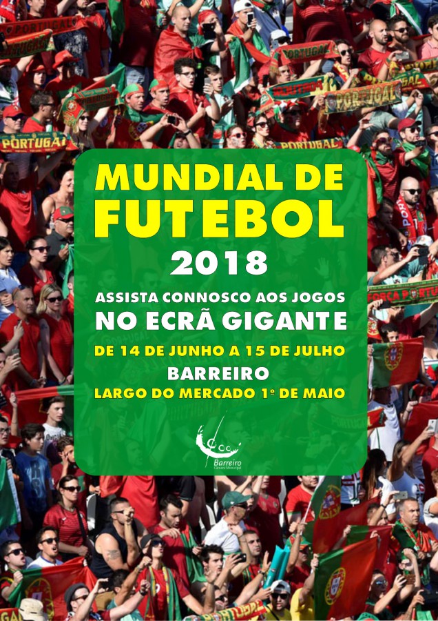 No Largo do Mercado Municipal 1º de Maio - Barreiro Mundial de Futebol 2018 em Ecrã gigante