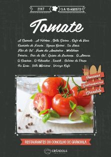 Grândola - Semana Gastronómica do Tomate arranca esta sexta-feira em 21 restaurantes do concelho Das açordas ao arroz passando pelas saladas quem reina é o tomate