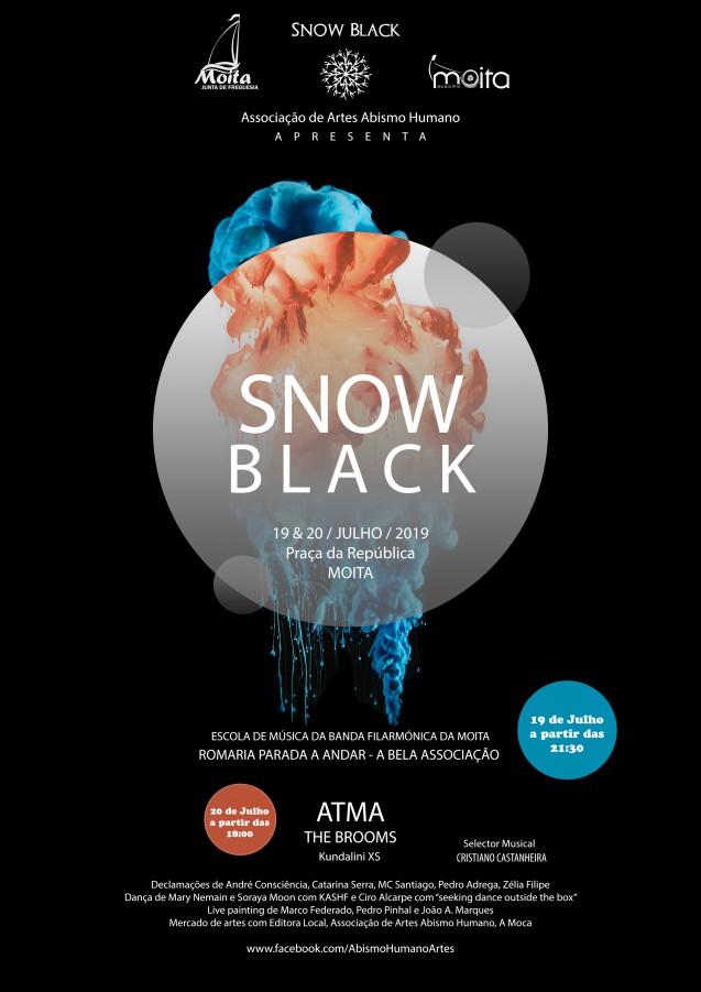 Praça da República na Moita Recebe o Festival de Artes «Snow Black» . Nos dias 19 e 20 de julho