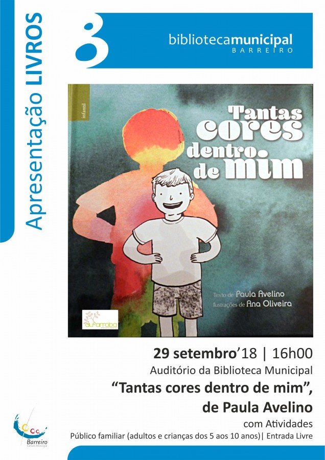 Auditório da Biblioteca Municipal do Barreiro Apresentação do livro «Tantas Cores Dentro de Mim»