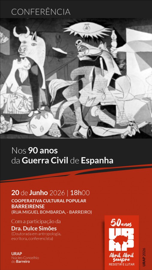 URAP - Núcleo Concelhio do Barreiro Promove Conferência «Nos 90 anos da Guerra Civil de Espanha» . Cooperativa Cultural Popular Barreirense