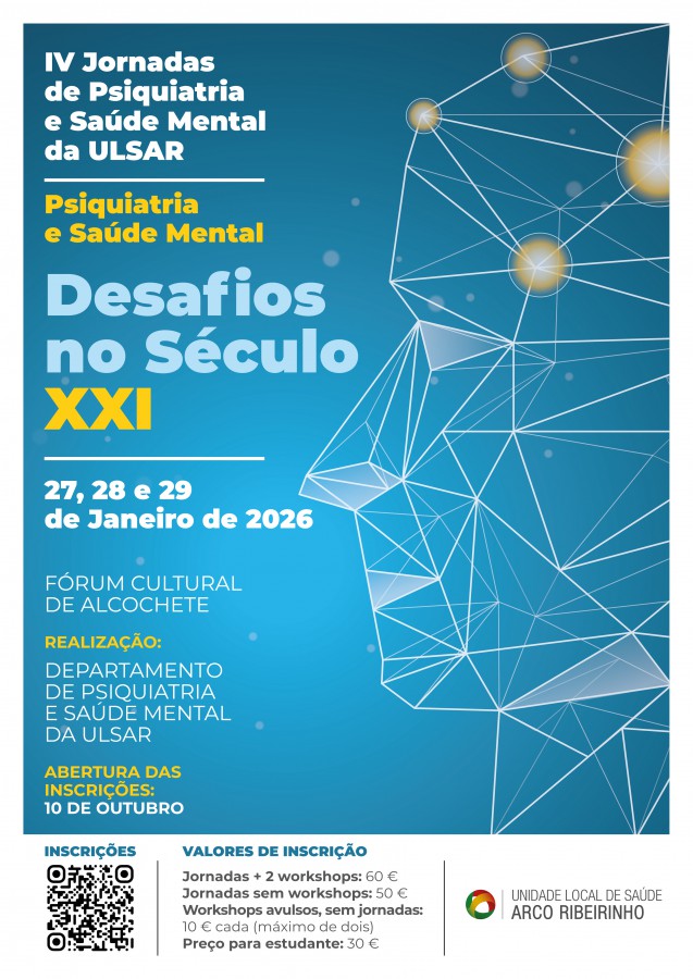 BARREIRO - DEPARTAMENTO DE PSIQUIATRIA E SAÚDE MENTAL DA ULSAR IV Jornadas de Psiquiatria e Saúde Mental da ULSAR . Fórum Cultural de Alcochete