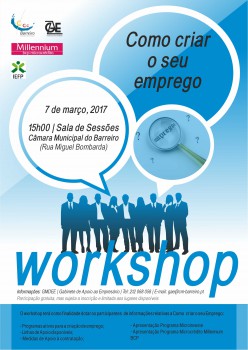 Barreiro - Workshop «Como criar o seu emprego» Participação é gratuita mas sujeita a inscrição