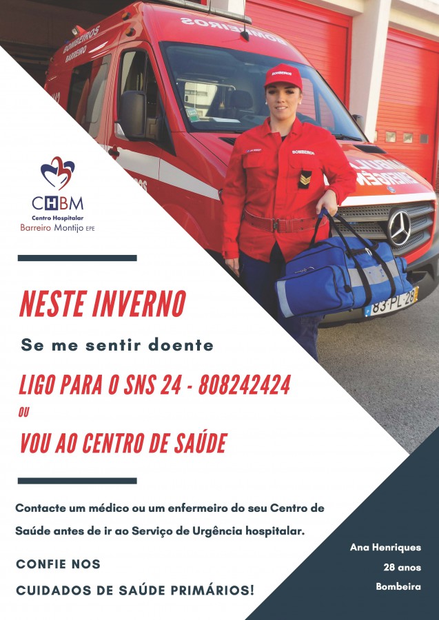 Centro Hospitalar Barreiro Montijo Campanha de Sensibilização «Neste Inverno se estiver doente eu ligo...»