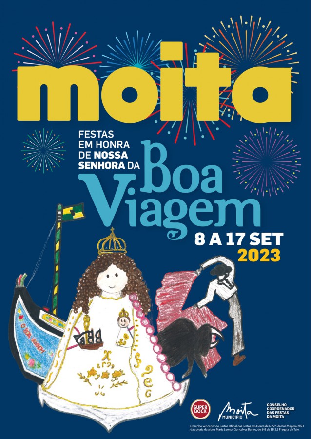 Moita em festa de de 8 a 17 de setembro Apresentado programa oficial das Festas em Honra de Nossa Senhora da Boa Viagem