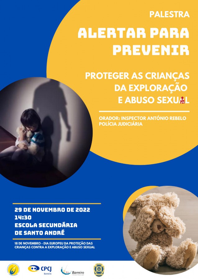 Comissão de Proteção de Crianças e Jovens do Barreiro Palestra "Alertar para Prevenir : Proteger as Crianças da Exploração e Abuso Sexual"