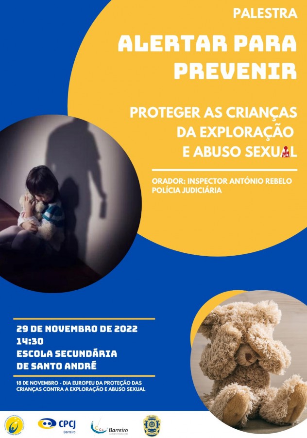 Comissão de Proteção de Crianças e Jovens do Barreiro Palestra «Alertar para Prevenir : Proteger as Crianças da Exploração e Abuso Sexual»