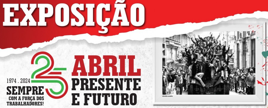 Na Casa Bocage em Setúbal Exposição 50 Anos do 25 de Abril