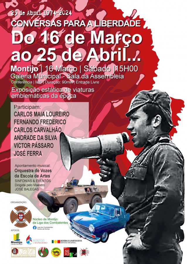 Montijo - Conferência "Conversas para a Liberdade" Golpe das Caldas”: homenagem aos ex-militares que deram início ao Princípio do Fim.