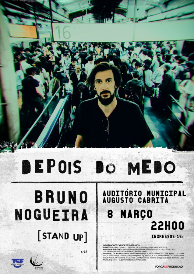 No Auditório Municipal Augusto Cabrita - Barreiro Bruno Nogueira com espetáculo «Depois do Medo»