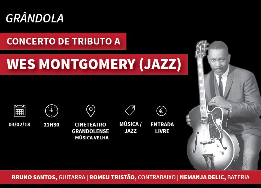 Três músicos juntam-se em Grândola Concerto de Tributo a Wes Montgomery