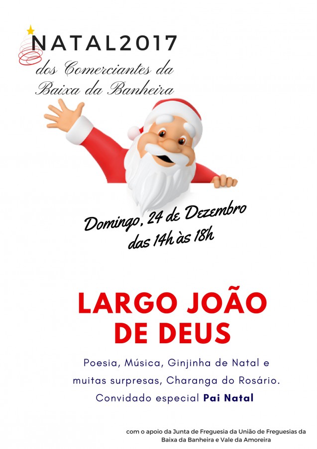 Moita - Natal dos Comerciantes da Baixa da Banheira Poesia , música e ginjinha de Natal