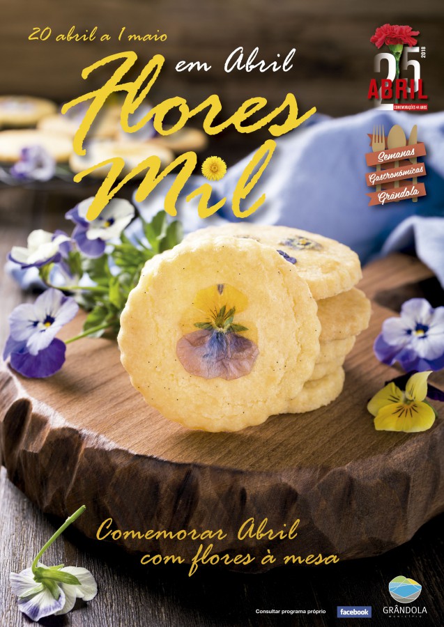 Comemorar Abril em grândola com Flores à Mesa Mostra Gastronómica com Flores Comestíveis «Em Abril Flores Mil»