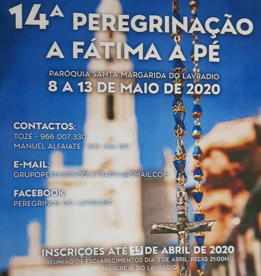 Barreiro - Paróquia de St Margarida do Lavradio Peregrinação a Fátima a pé