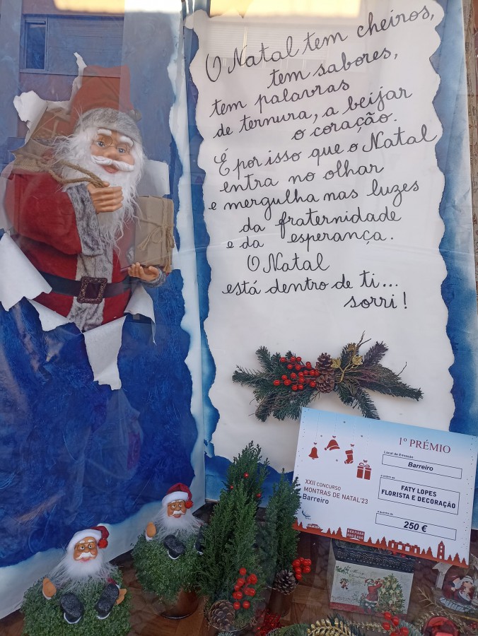 XXII Concurso de Montras de Natal do Barreiro 1º prémio Faty Lopes – Florista e Decoração - 2º prémio Óptica Milheiro . 3º prémio Farmácia Candeia