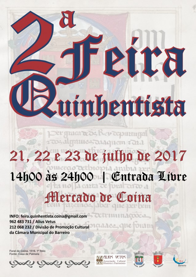 Feira Quinhentista em Coina no Concelho do Barreiro A animação envolve a participação de 80 artistas e animadores