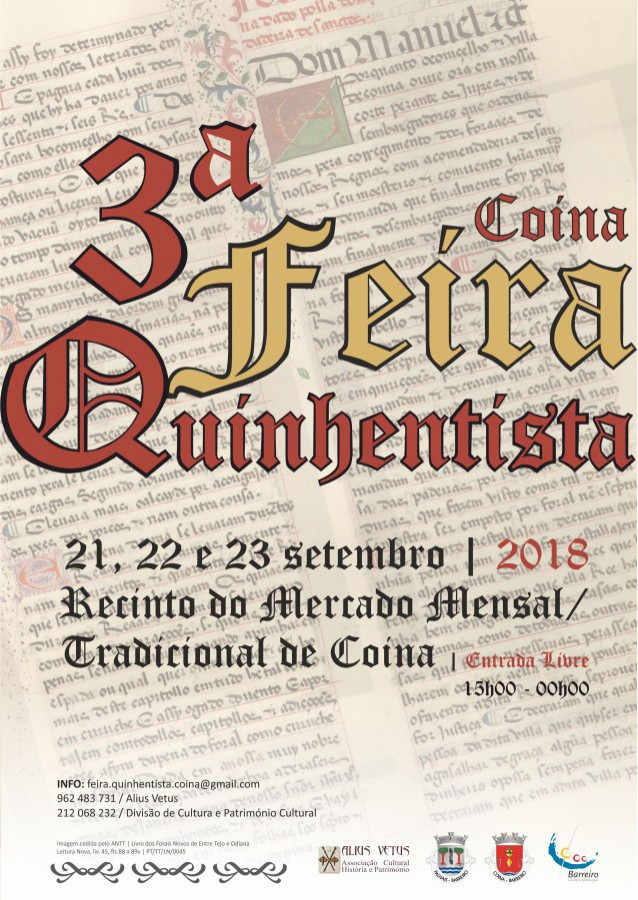 Barreiro - Feira Quinhentista de Coina Hoje dia 21 de Setembro abre portas às 14h00 à Comunidade Educativa