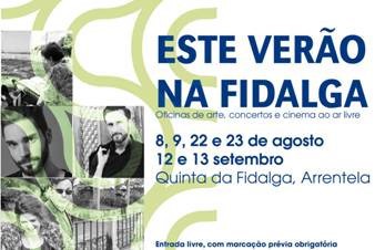 Seixal - Está a decorrer até setembro 3.ª edição da iniciativa «Este Verão na Fidalga»